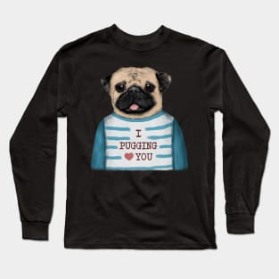 Pug Love You Long Sleeve T-Shirt